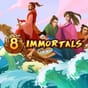 8 Immortals