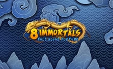 8 Immortals: Full House Fortune