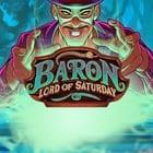 Baron: Lord of Saturday