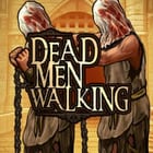 Dead Men Walking