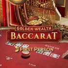 First Person Golden Wealth Baccarat