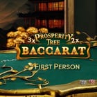 First Person Prosperity Tree Baccarat